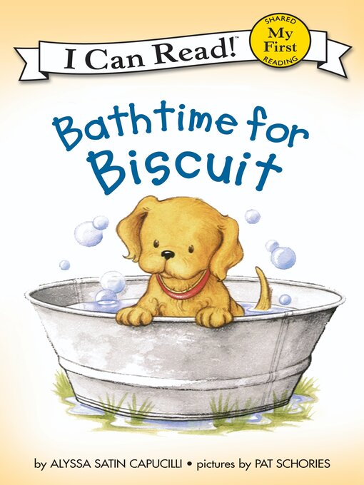 Alyssa Satin Capucilli创作的Bathtime for Biscuit作品的详细信息 - 可供借阅